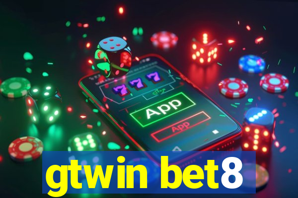 gtwin bet8